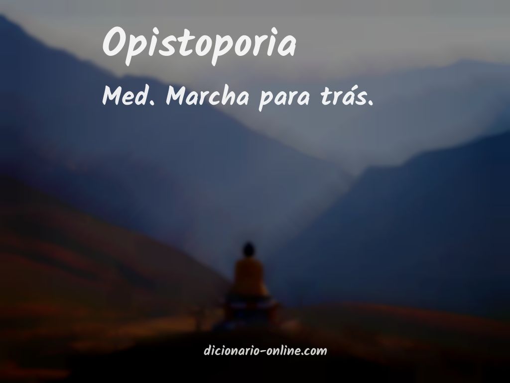 Significado de opistoporia