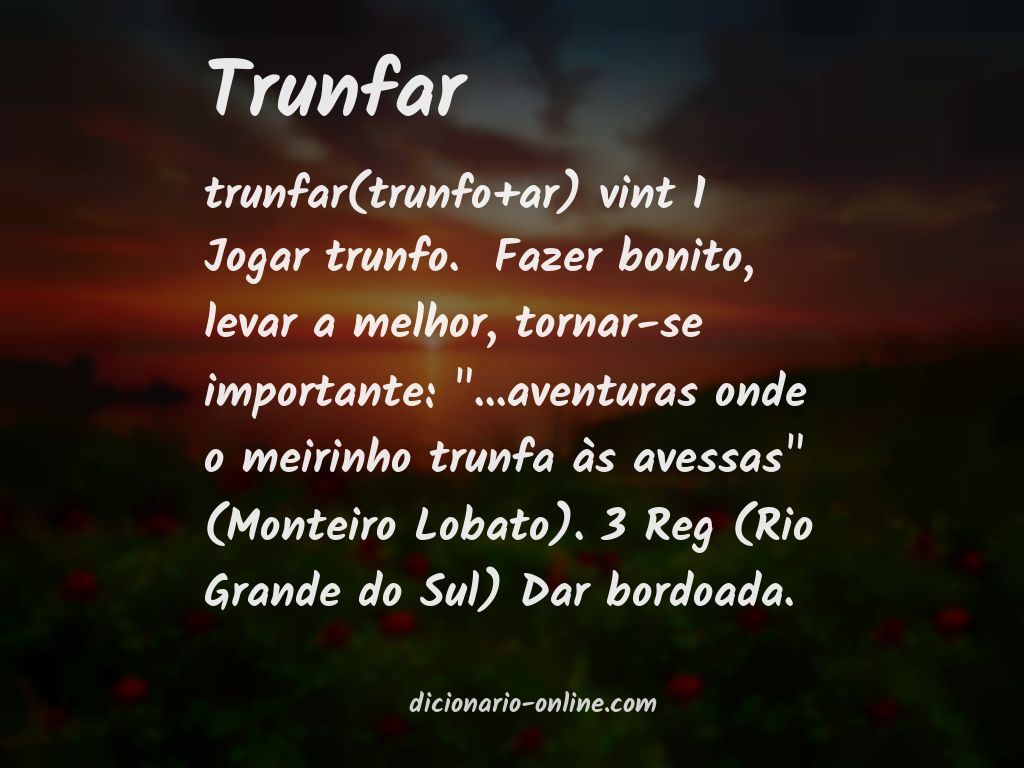 Significado de trunfar