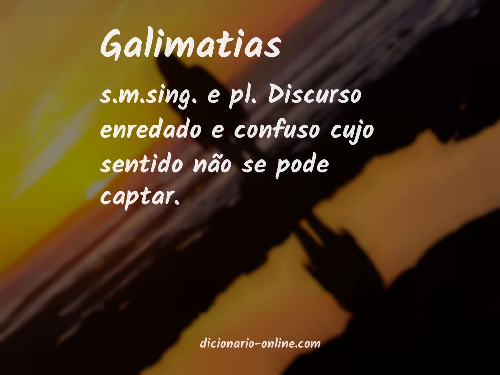 Significado de galimatias