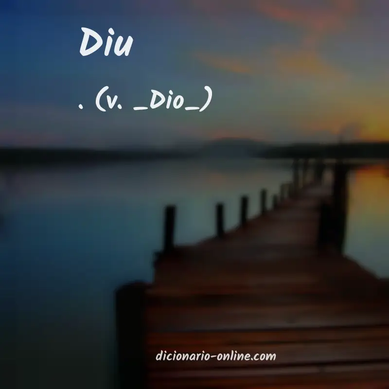 Significado de diu