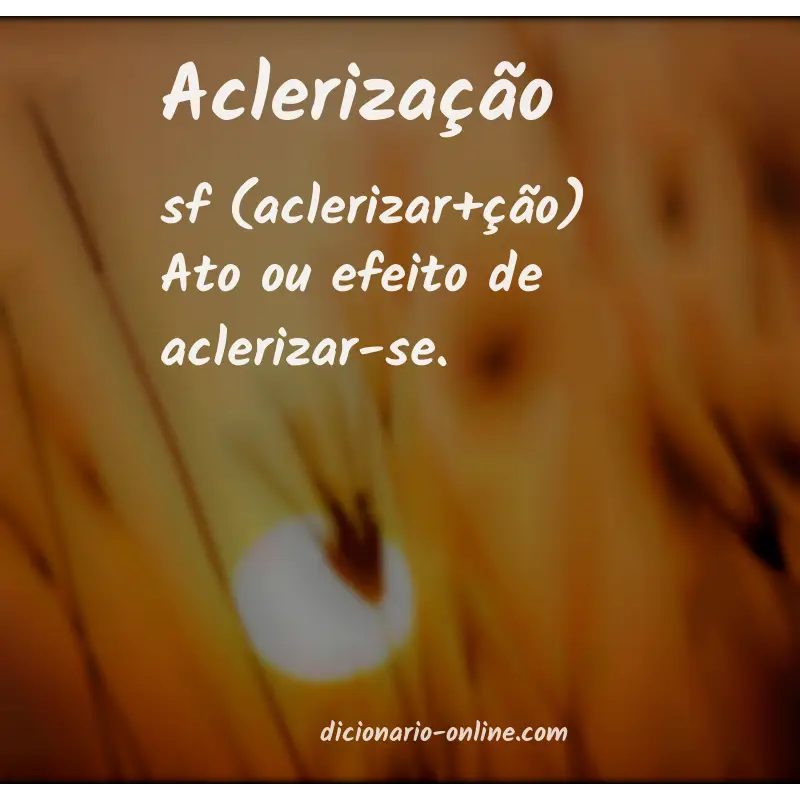 Significado de aclerização