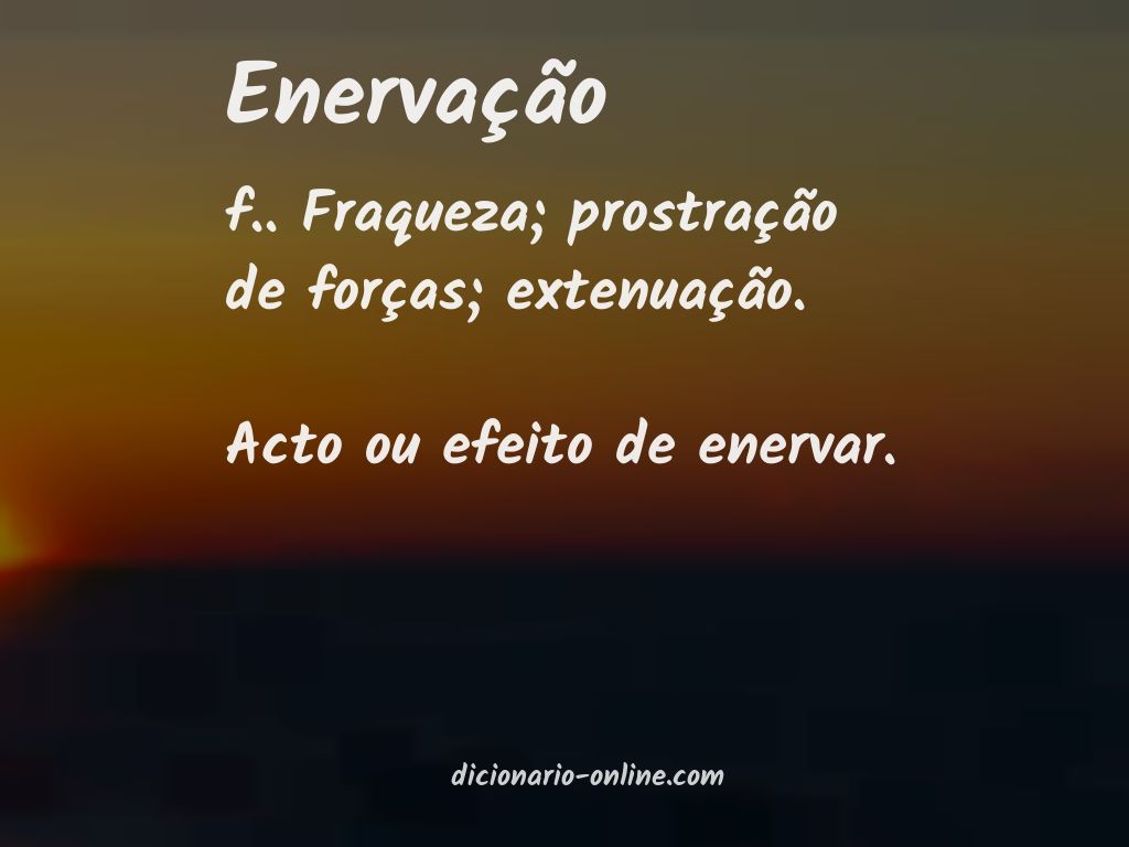 Significado de enervação