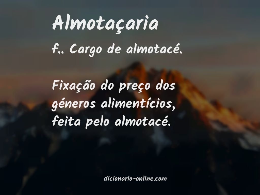 Significado de almotaçaria