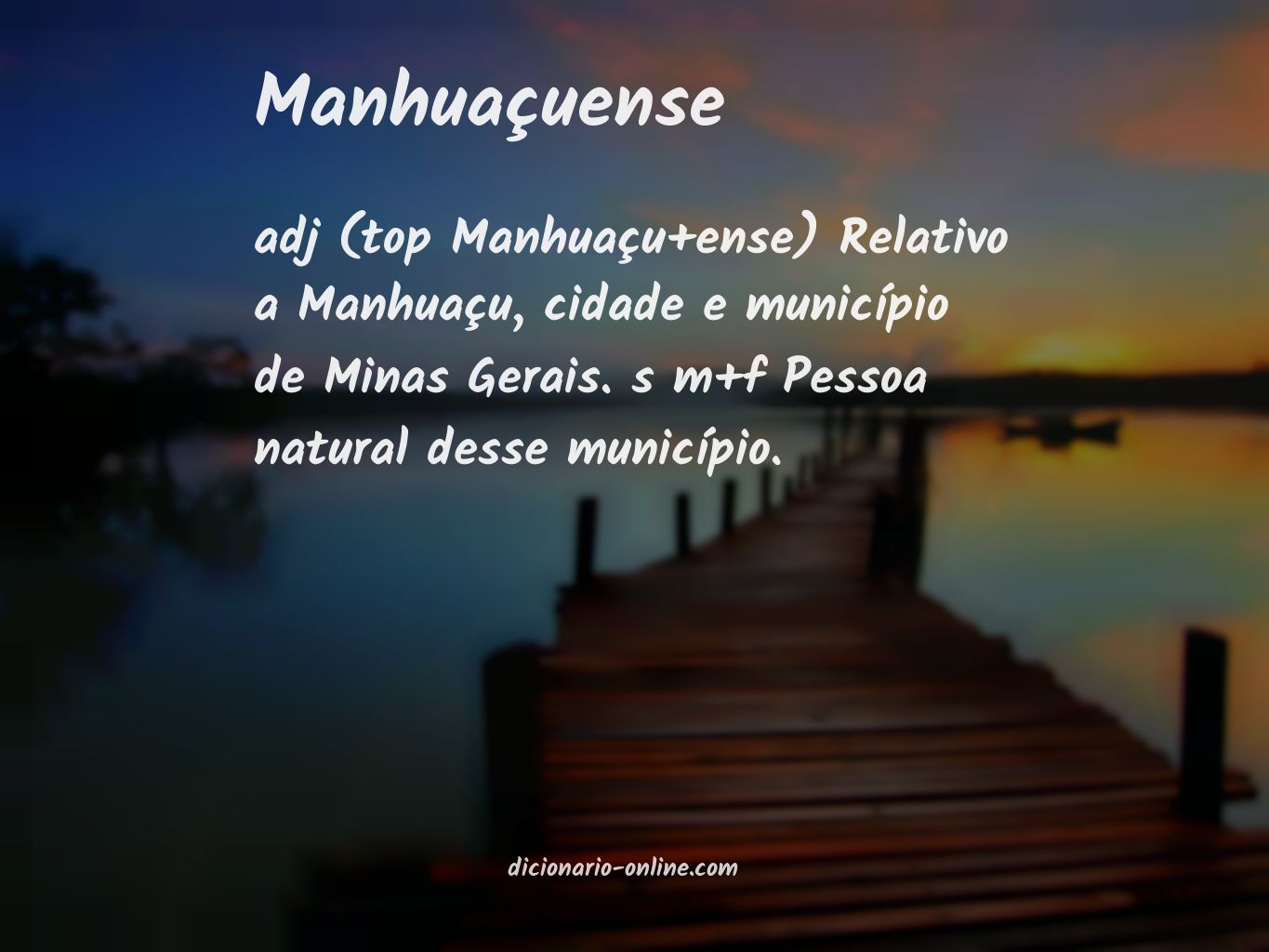 Significado de manhuaçuense