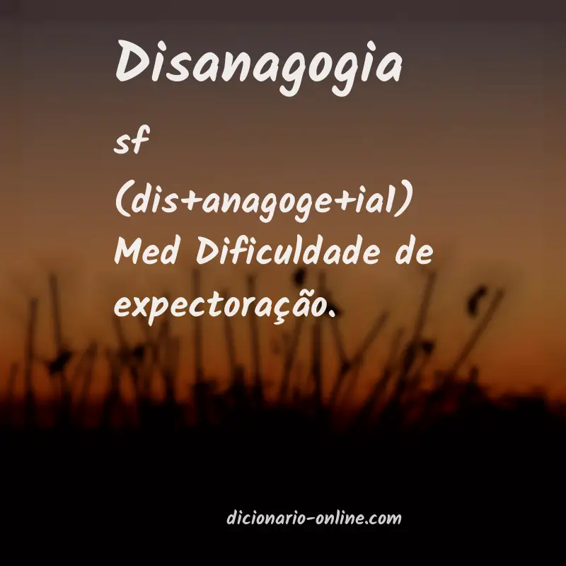 Significado de disanagogia