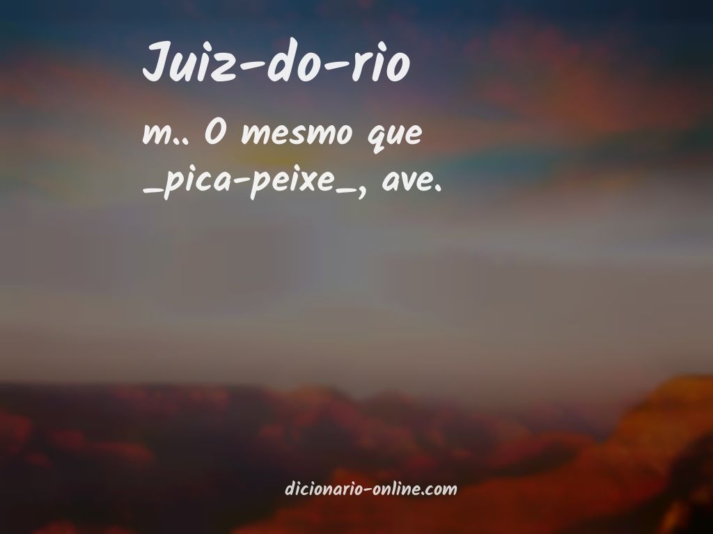 Significado de juiz-do-rio