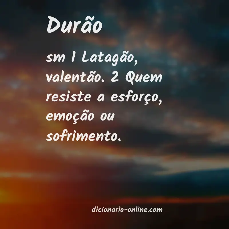 Significado de durão