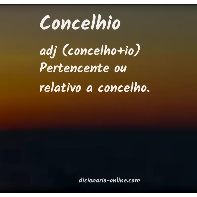 Significado de concelhio