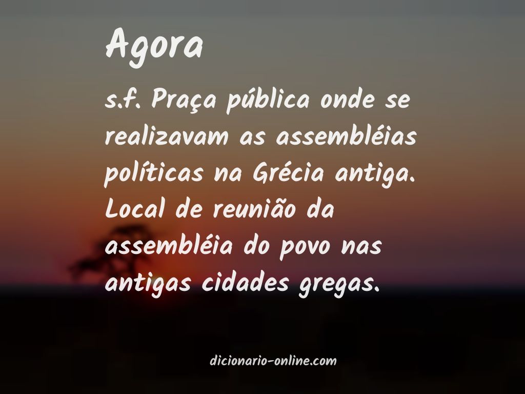 Significado de agora