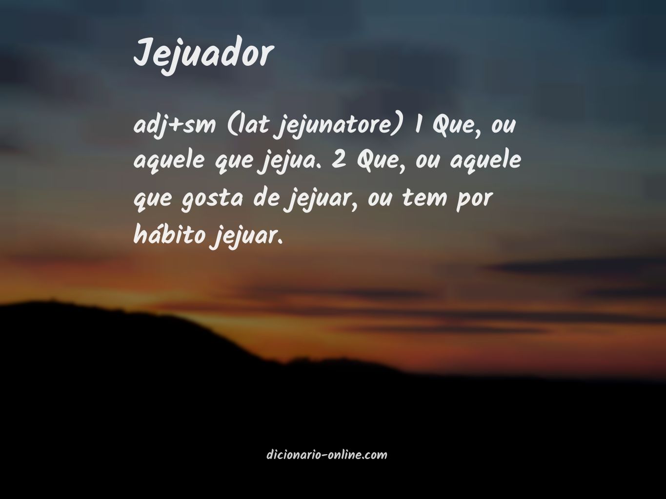 Significado de jejuador