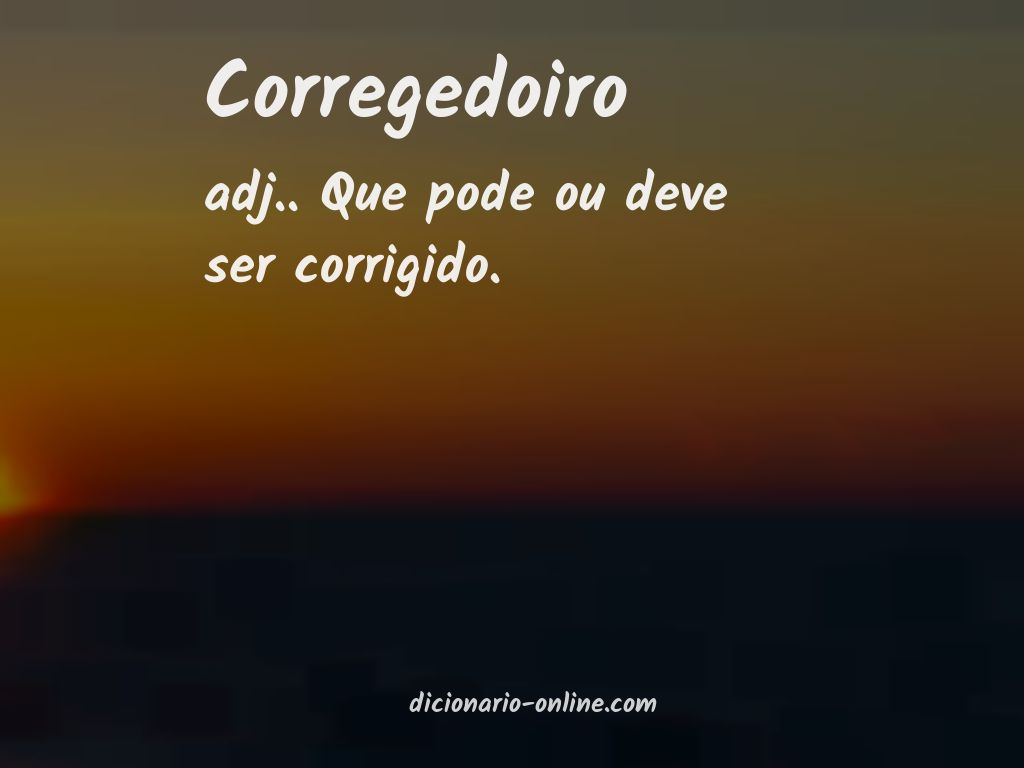 Significado de corregedoiro