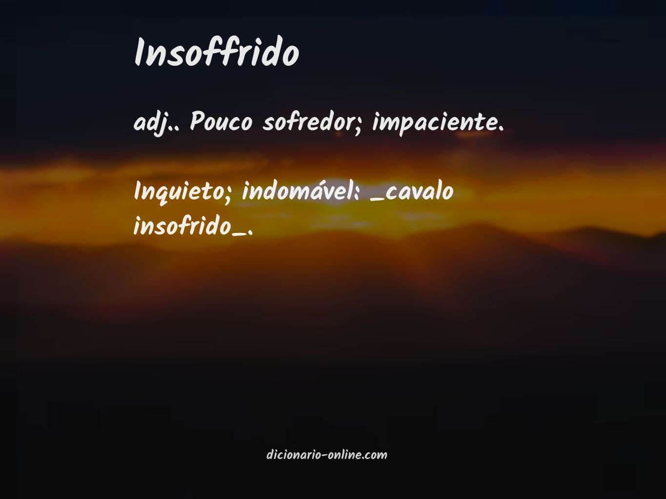 Significado de insoffrido