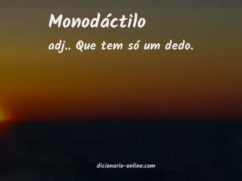 Significado de monodáctilo