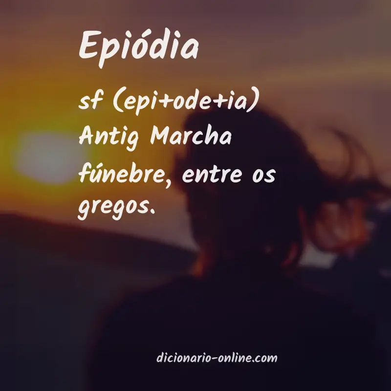 Significado de epiódia