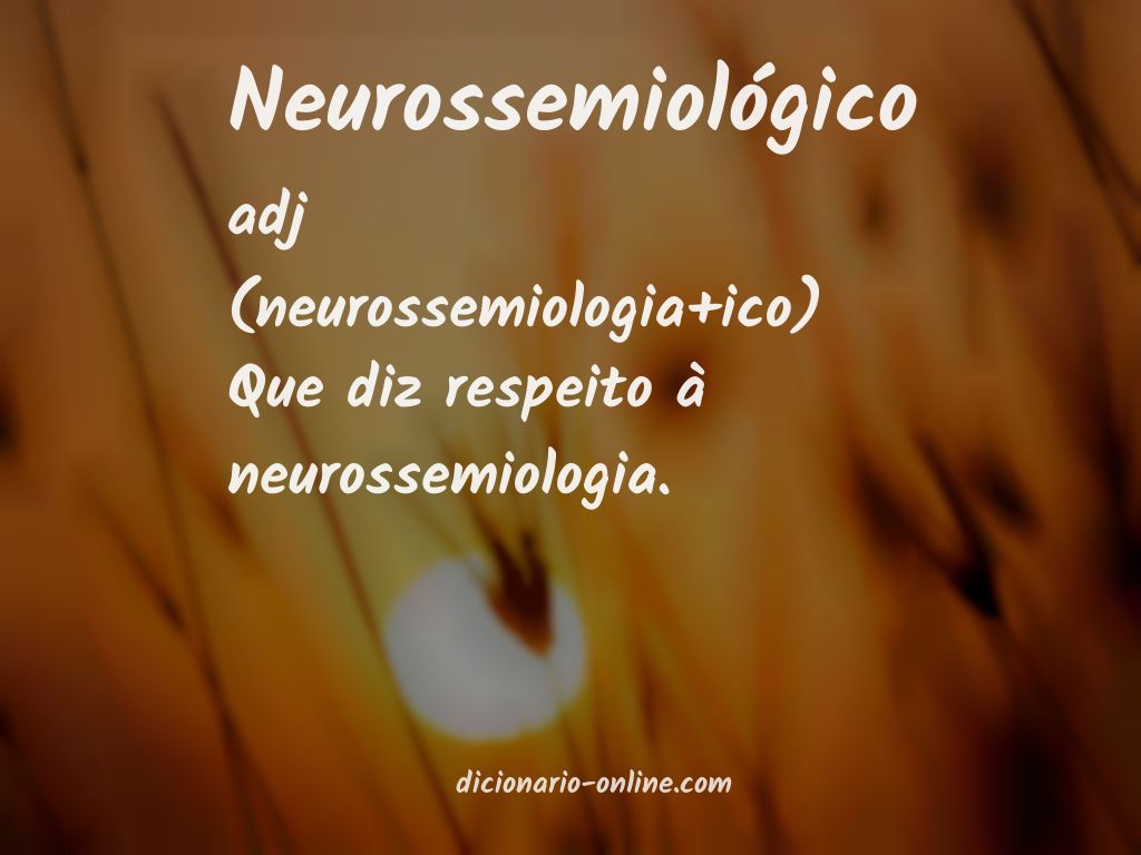 Significado de neurossemiológico