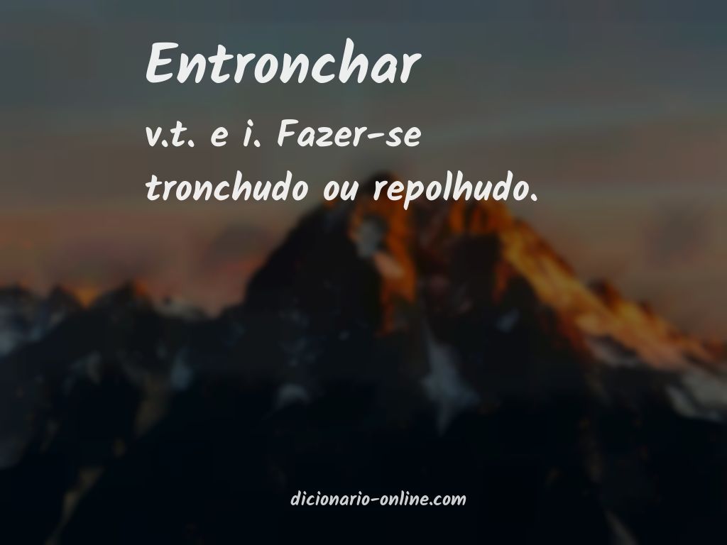 Significado de entronchar