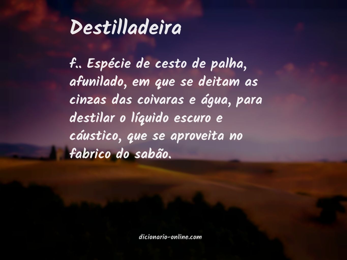 Significado de destilladeira