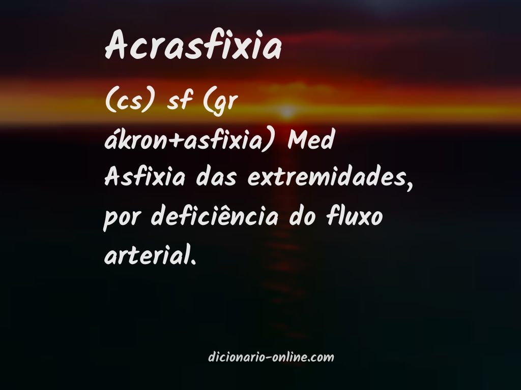 Significado de acrasfixia