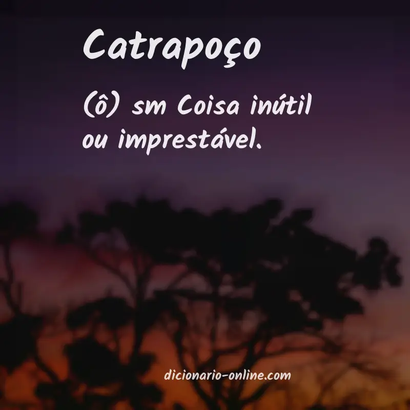 Significado de catrapoço