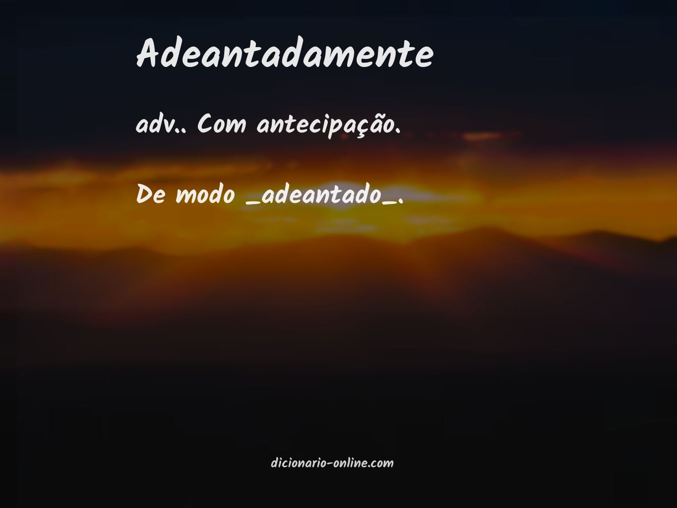 Significado de adeantadamente