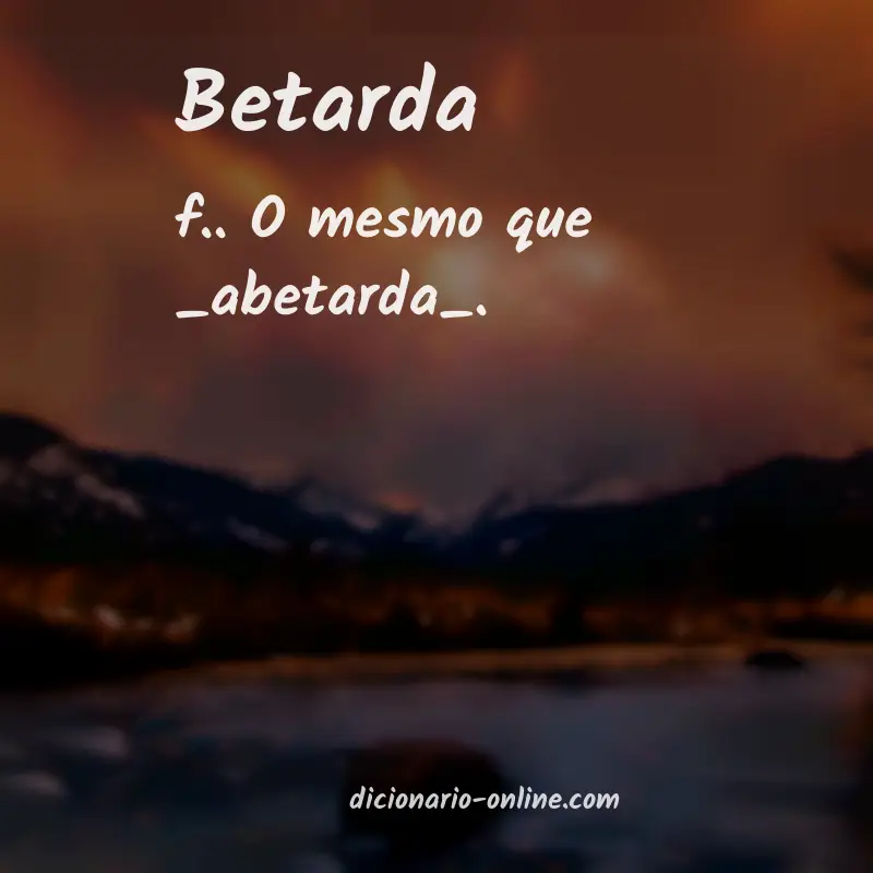 Significado de betarda