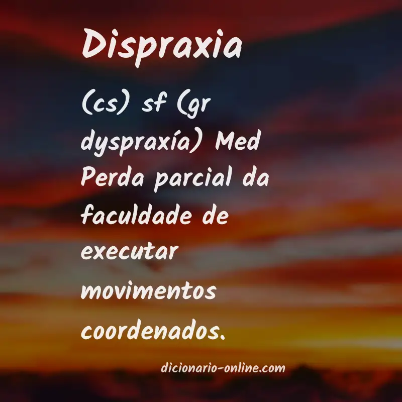 Significado de dispraxia