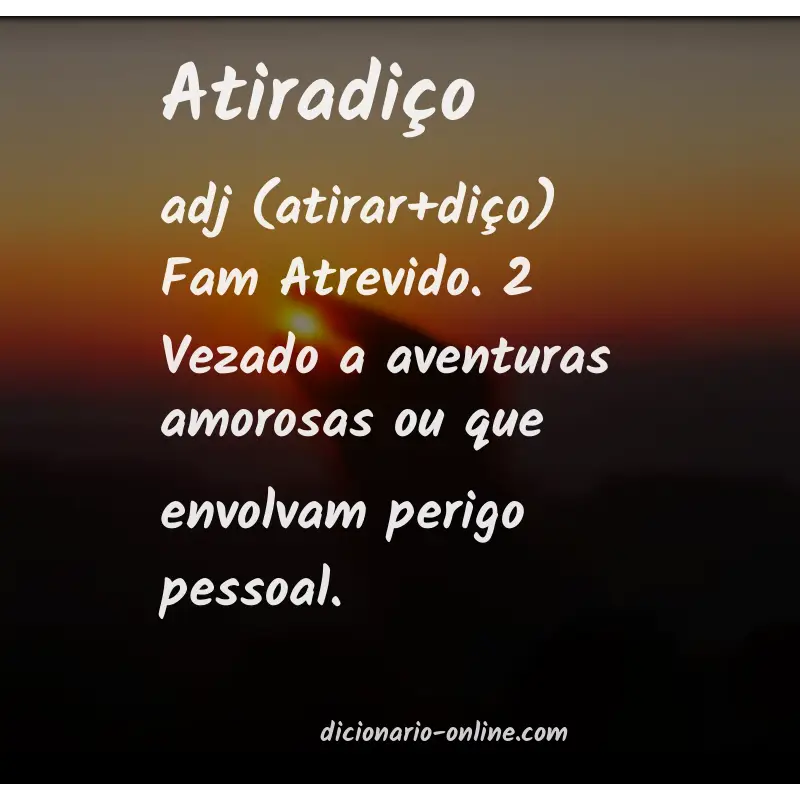 Significado de atiradiço