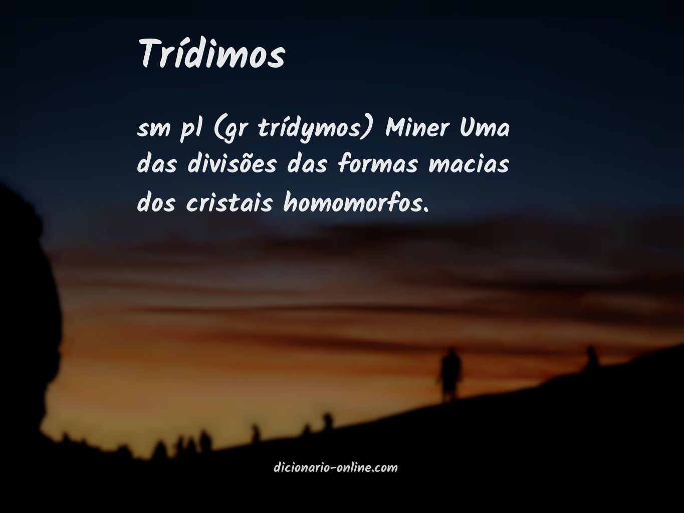 Significado de trídimos