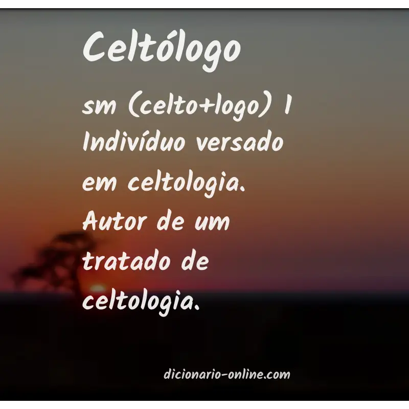 Significado de celtólogo