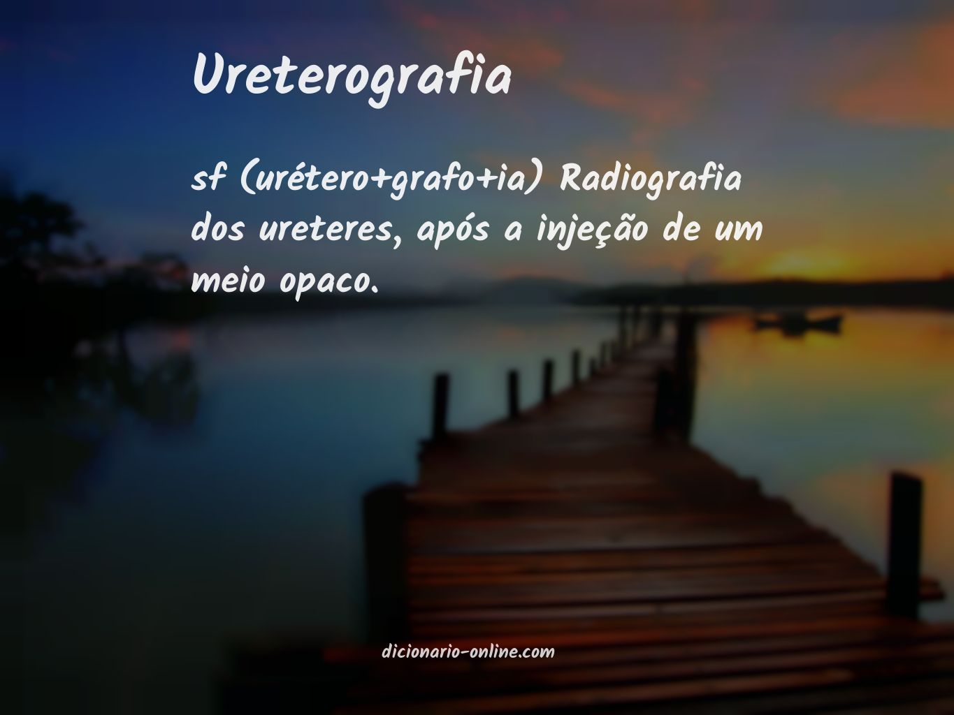 Significado de ureterografia