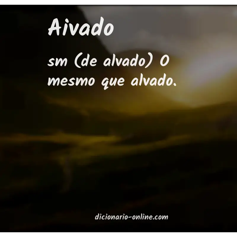 Significado de aivado