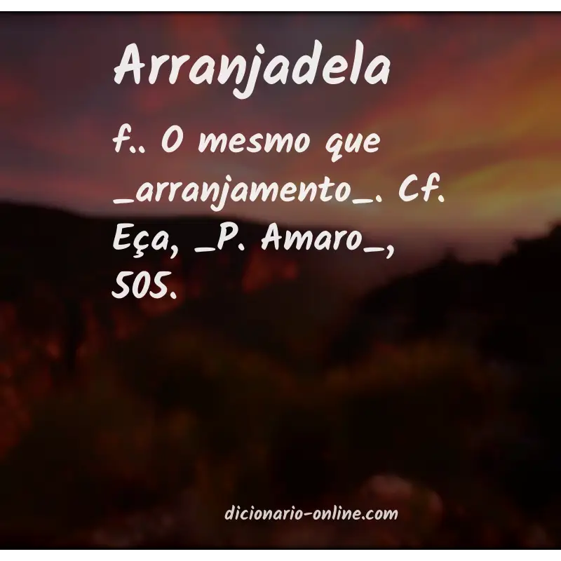 Significado de arranjadela