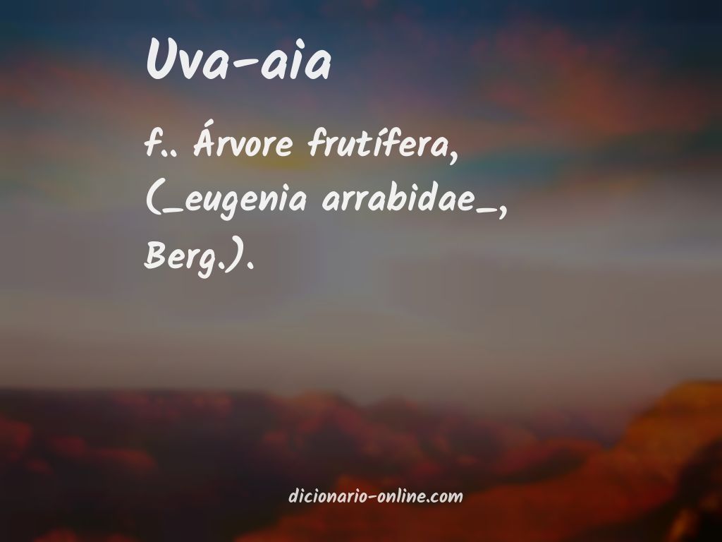 Significado de uva-aia