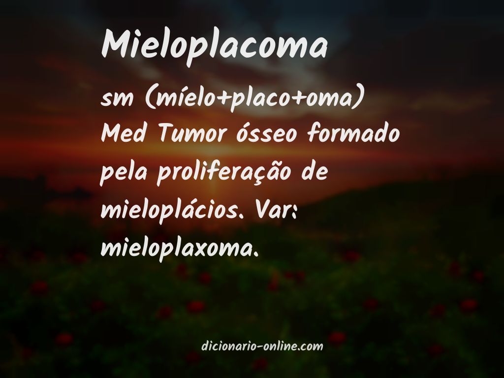 Significado de mieloplacoma