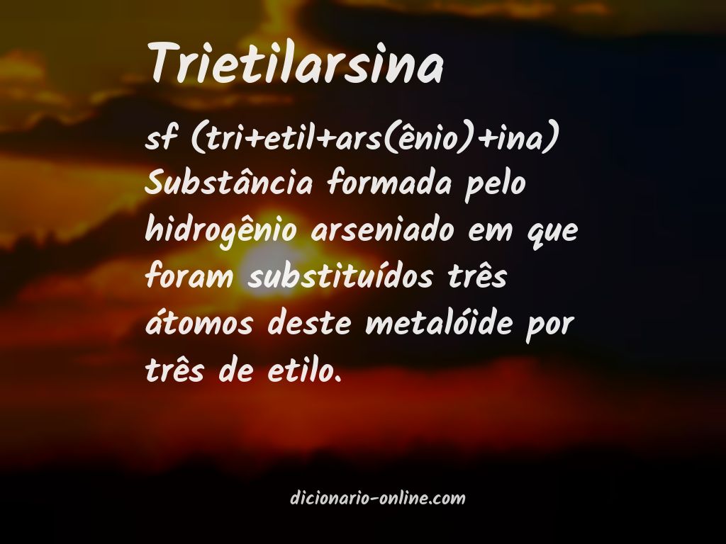 Significado de trietilarsina