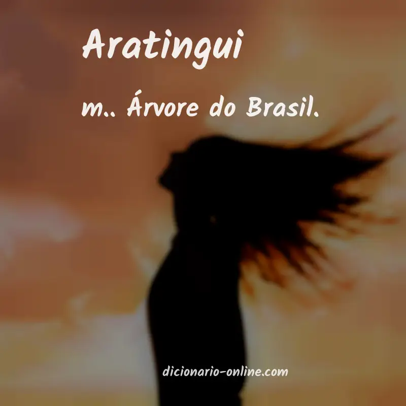 Significado de aratingui