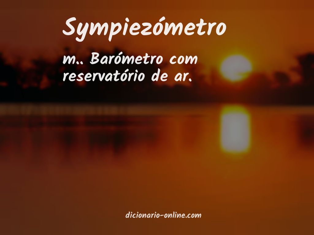 Significado de sympiezómetro