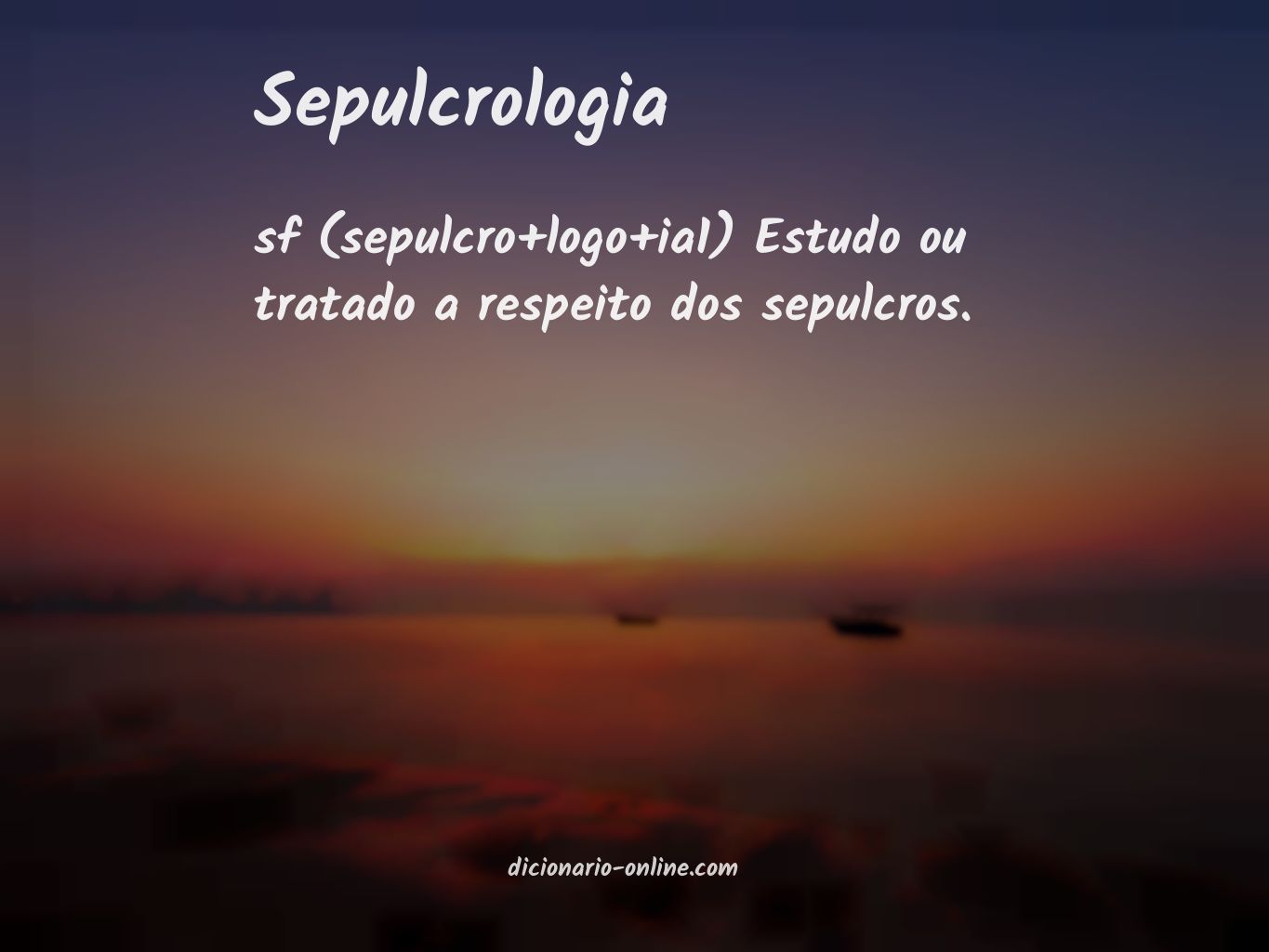 Significado de sepulcrologia