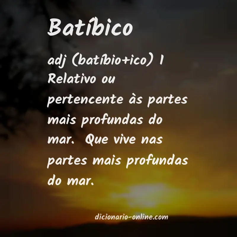 Significado de batíbico