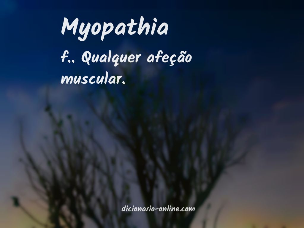 Significado de myopathia