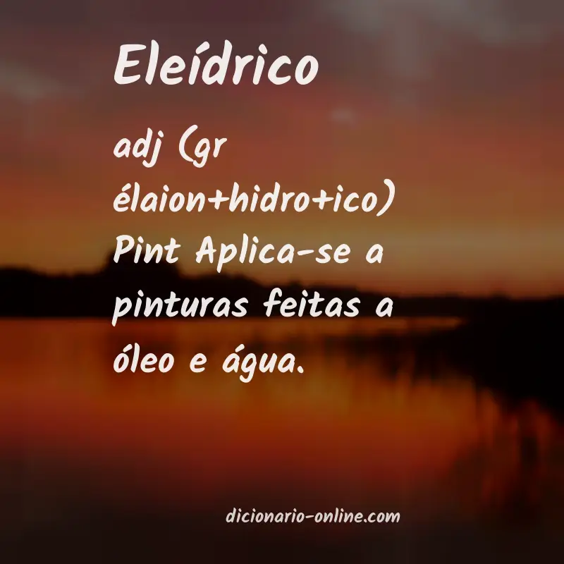 Significado de eleídrico