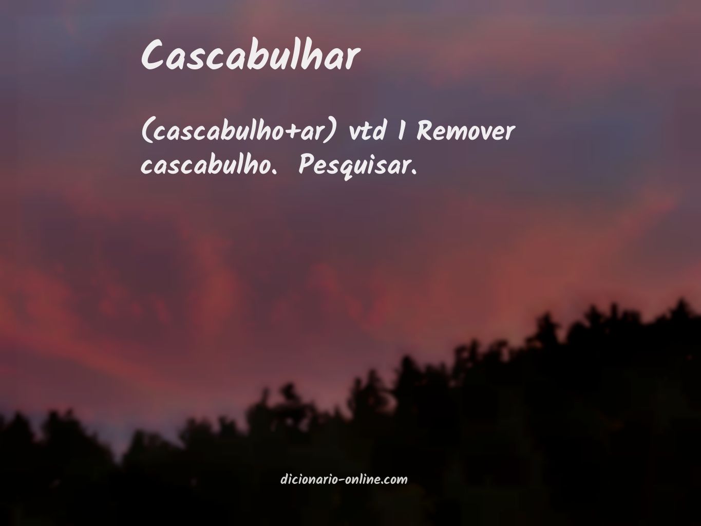 Significado de cascabulhar