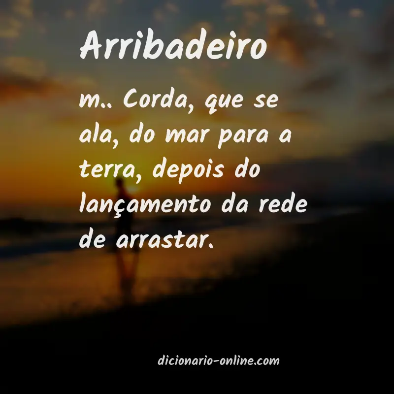 Significado de arribadeiro