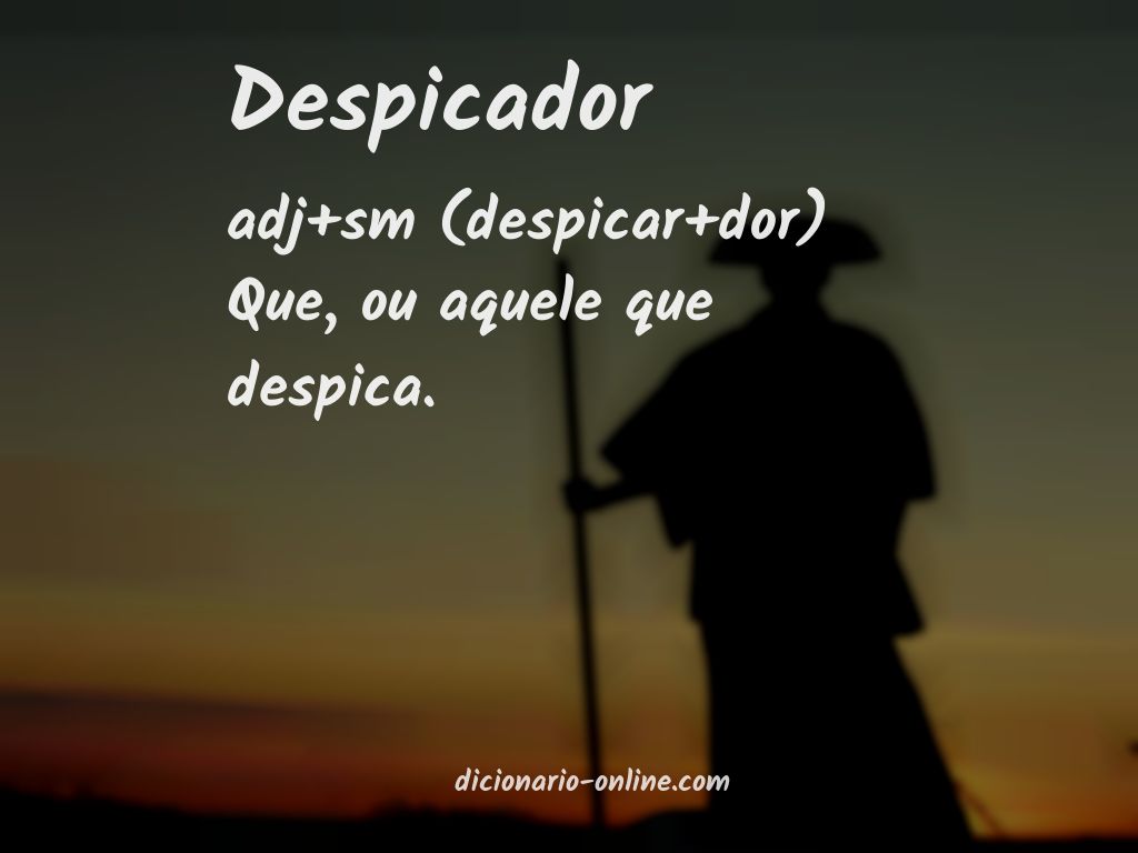 Significado de despicador