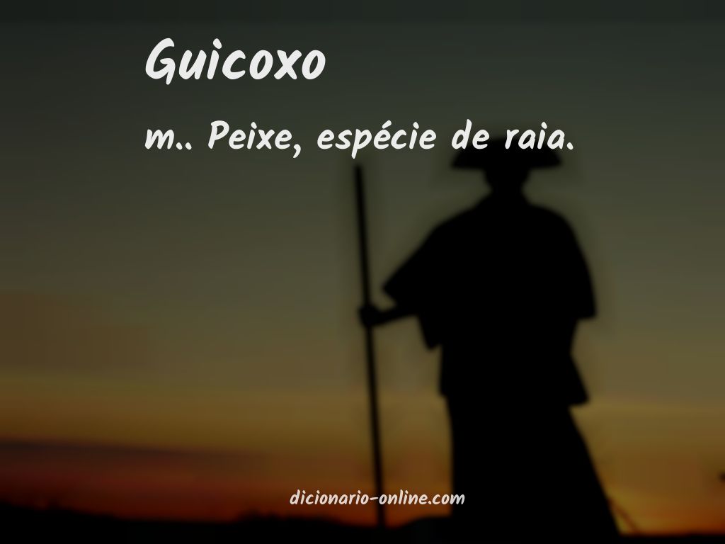 Significado de guicoxo