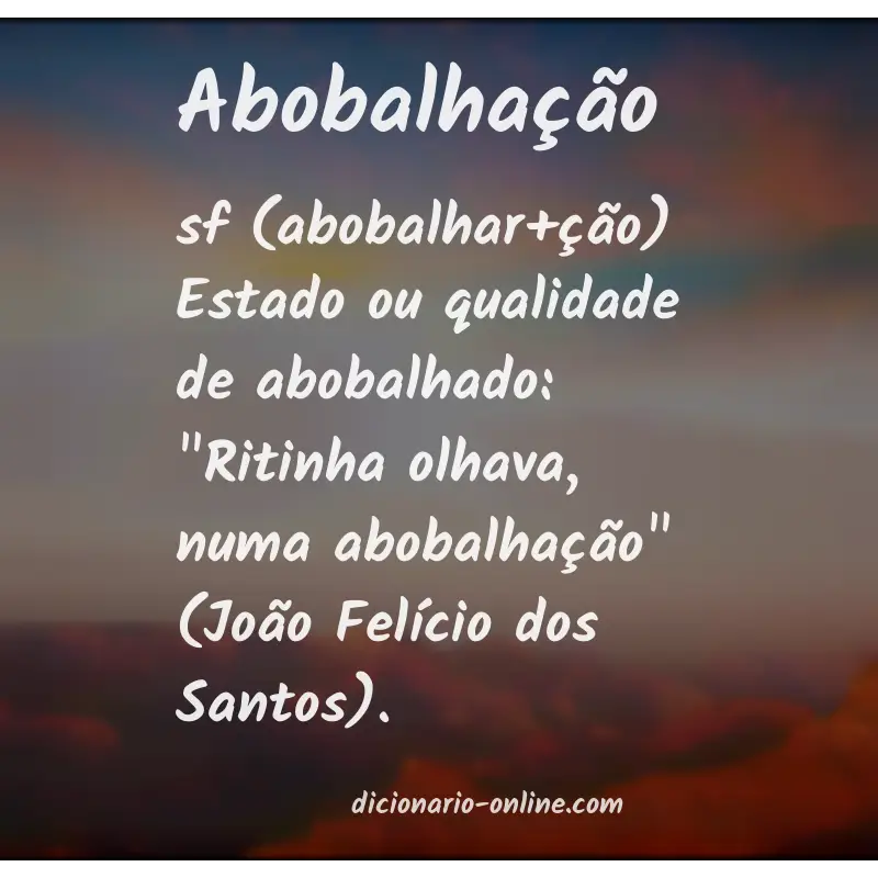 Significado de abobalhação