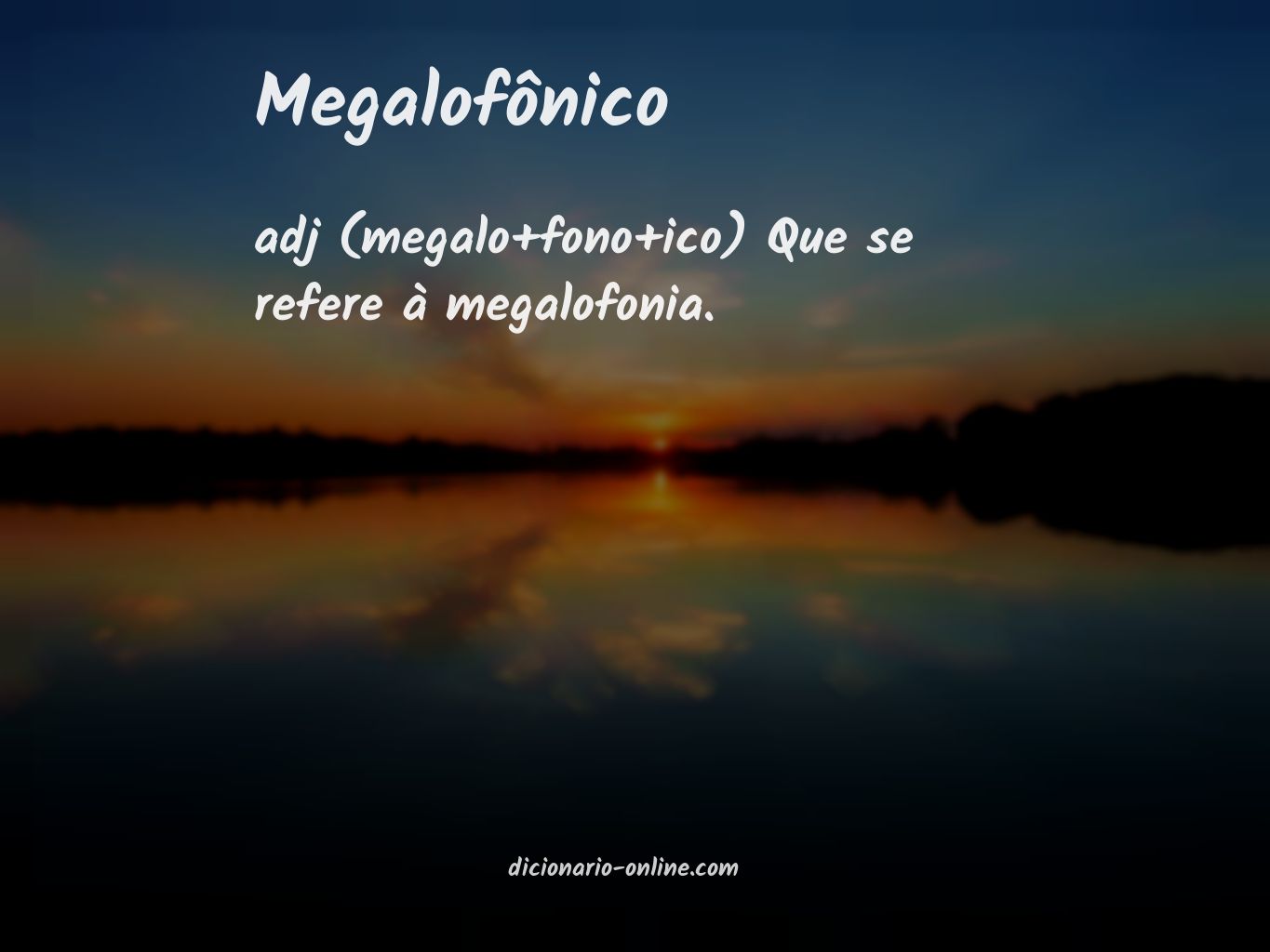 Significado de megalofônico