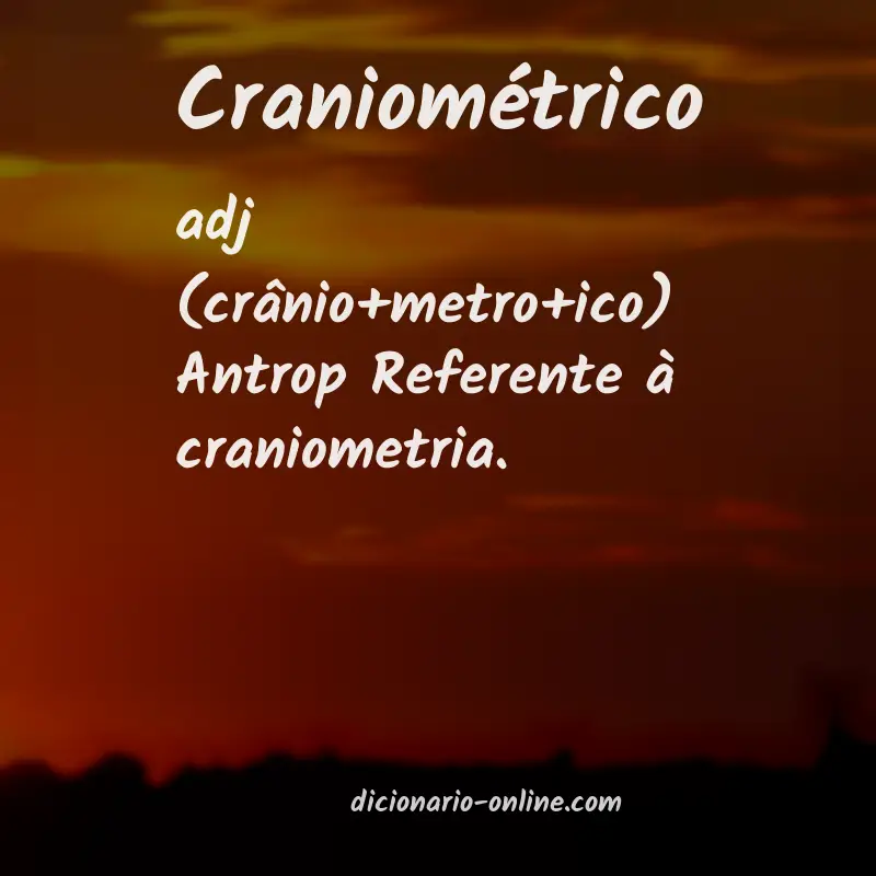 Significado de craniométrico
