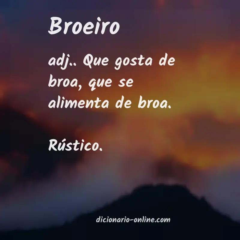 Significado de broeiro