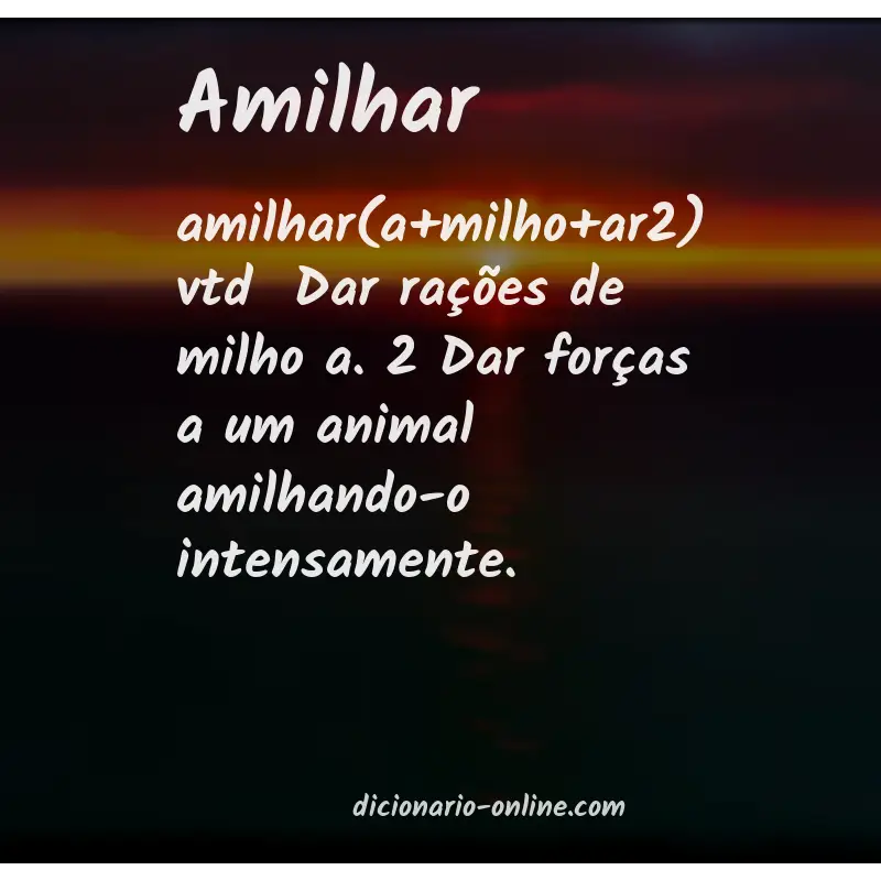 Significado de amilhar